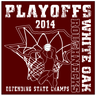 White Oak Roughnecks Basketball Playoffs